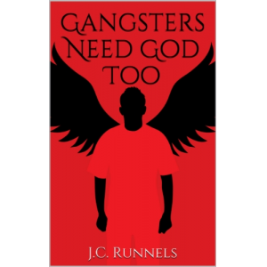 Gangsters Need God Too