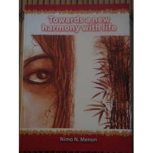 Towards a new harmony with life