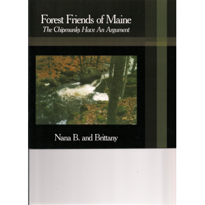 Forest Friends of Maine: The Chipmunk's Have An Argument