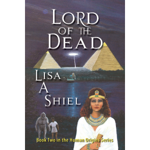 Lord of the Dead: A Novel of Adventure & Romance (Human Origins Series, Book 2)