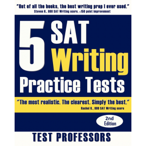 5 SAT Writing Practice Tests (2nd Edition)