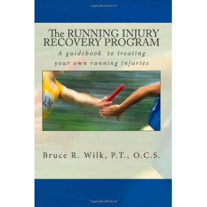 The Running Injury Recovery Program (Volume 1)