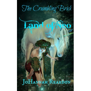 The Crumbling Brick: The Land of Neo (Book 1)