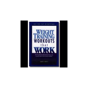 Weight Training Workouts that Work: Volume II