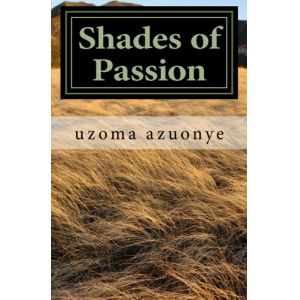 Shades of Passion: an anthology of Love Poems