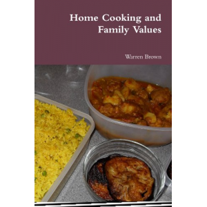 Home Cooking And Family Values