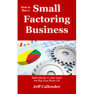 How to Run a Small Factoring Business