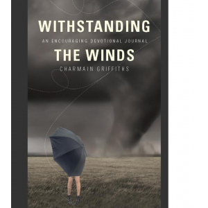 Withstanding the Winds- An Encouraging Devotional Journal