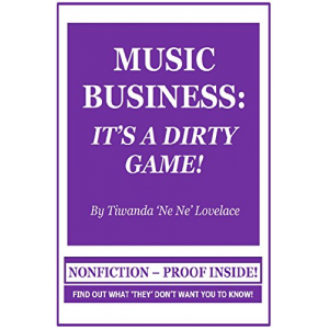 Music Business: It's A Dirty Game!