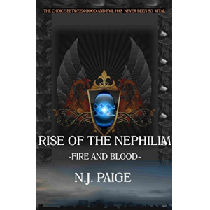 Rise of The Nephilim: Fire And Blood