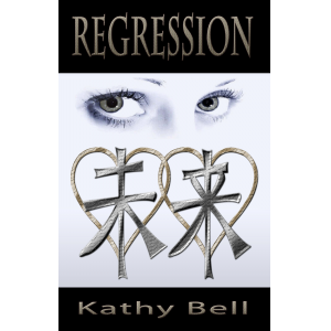 Regression: Book One of the Infinion Trilogy