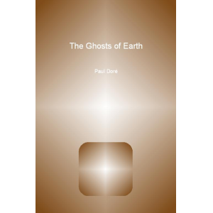 The Ghosts of Earth