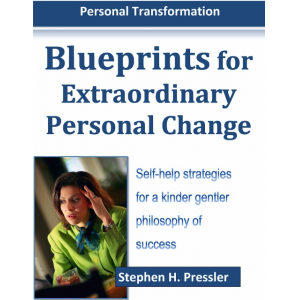Blueprints for Extraordinary Personal Change: Self-Help Strategies