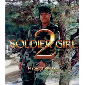 Soldier Girl 2 (The Soldier Girl Series)