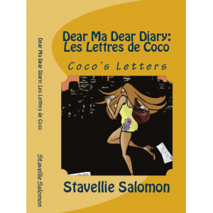 Dear Ma Dear Diary: Les Lettres de Coco