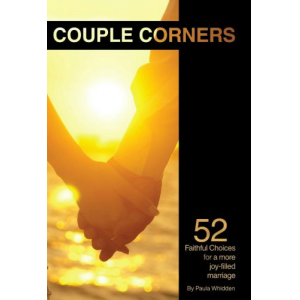 Couple Corners: 52 Faithful Choices for a More Joy-Filled Marriage
