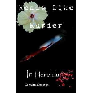 Reads Like Murder In Honolulu