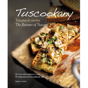Tuscookany The flavours of Tuscany