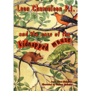 Leon Chameleon PI and the case of the kidnapped mouse