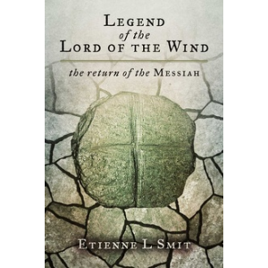 Legend of the Lord Of The Wind - the return of the Messiah