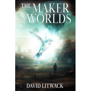 The Maker of Worlds