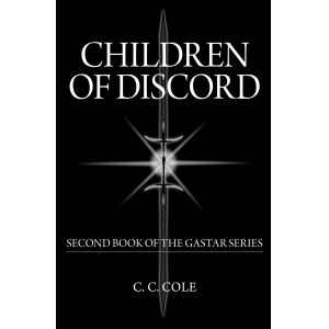 Second Book of the Gastar Series: Children of Discord