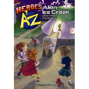 Heroes A²Z #1: Alien Ice Cream