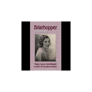 Briarhopper: A History