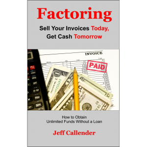 Factoring: Sell Your Invoices Today, Get Cash Tomorrow