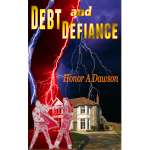 Debt and Defiance (Luke Adams Investigates)