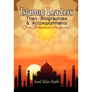 Islamic Leaders: Their Biographies & Accomplishments
