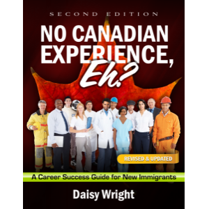 No Canadian Experience, Eh?