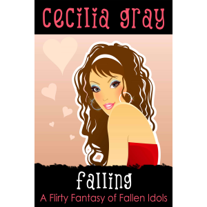 Falling (Fallen Idols - Paranormal Chick Lit Romance Novella)