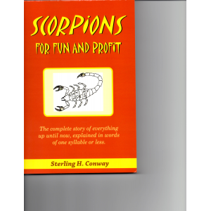 Scorpions for Fun and Profit