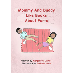 Mommy and Daddy Like Books About Farts