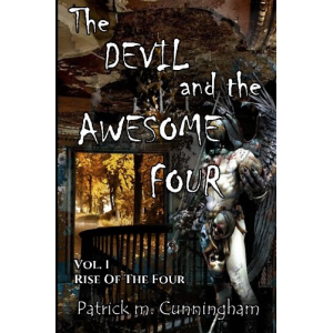 Rise of the Four (The Devil and the Awesome Four)