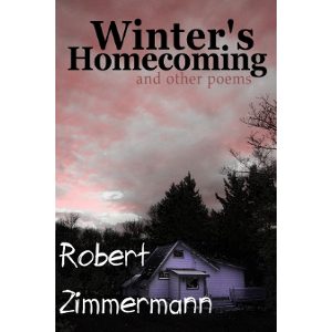 Winter's Homecoming and Other Poems