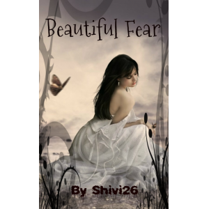 Beautiful Fear