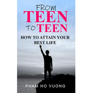 From teen to teen: How to attain your best life