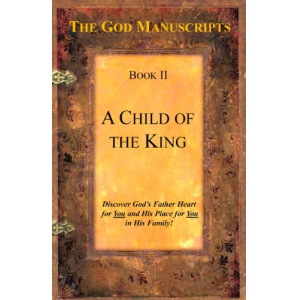 A Child of the King - Book II of the series 