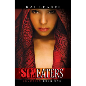 Sin Eaters: Devotion Book One