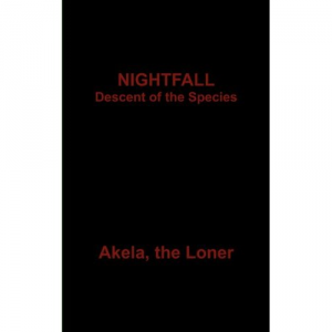 NIGHTFALL : Descent of the Species