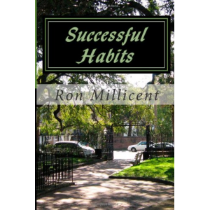 Successful Habits: Life is a Journey (Lessons of Life) (Volume 2)