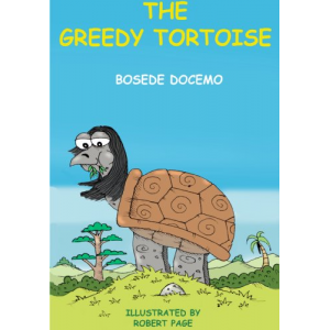 The Greedy Tortoise (The Tortoise Series)