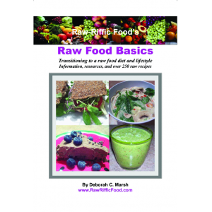 Raw-Riffic Food's Raw Food Basics
