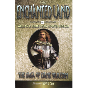 This Enchanted Land: The Saga of Dane Wulfdin
