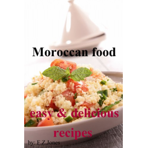 Moroccan food: easy & delicious recipes