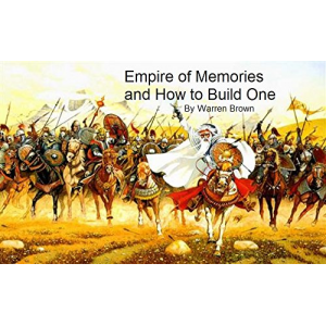 Empire of Memories and How to Build One
