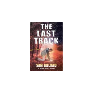 The Last Track  (A Mike Brody Novel)