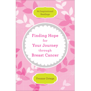finding Hope for Your Journey through Breast Cancer